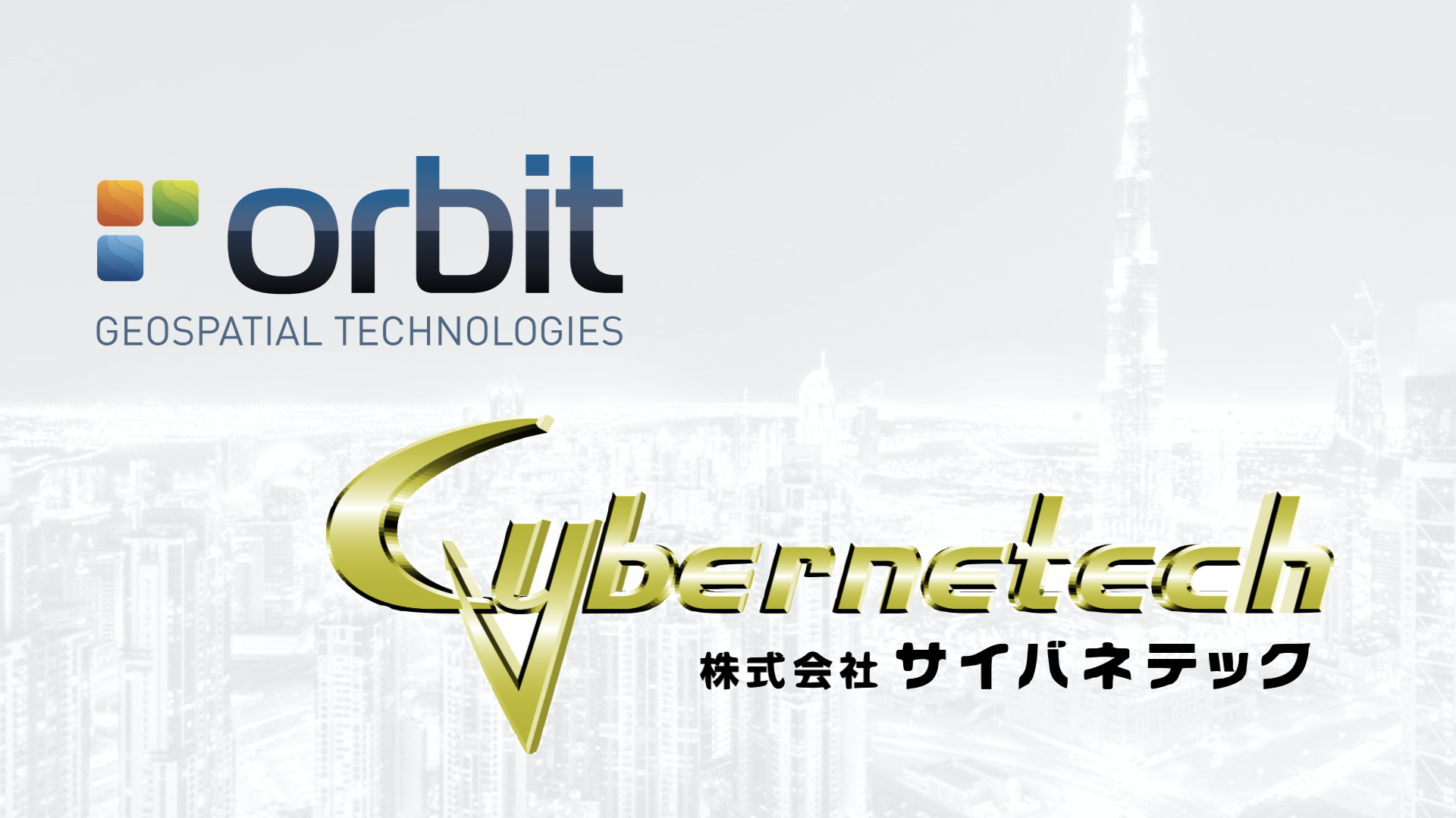 Orbit GT Orbit GT and Cybernetech, Japan, sign Reseller Agreement